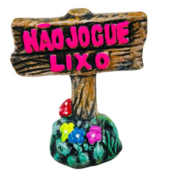 PLACA NAO JOGUE LIXO DECORADO